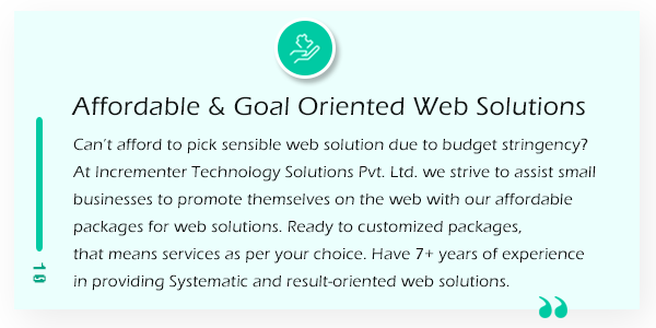 1 Strong Reasons to Hire Incrementer Technology Solutions Pvt. Ltd